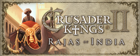 Crusader Kings II Rajas of India